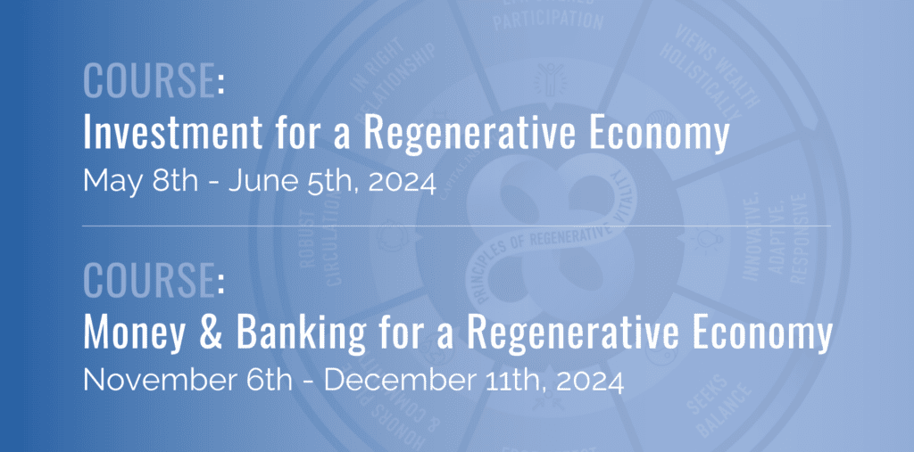 Finance For A Regenerative Economy Capital Institute